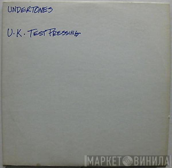 The Undertones  - Positive Touch