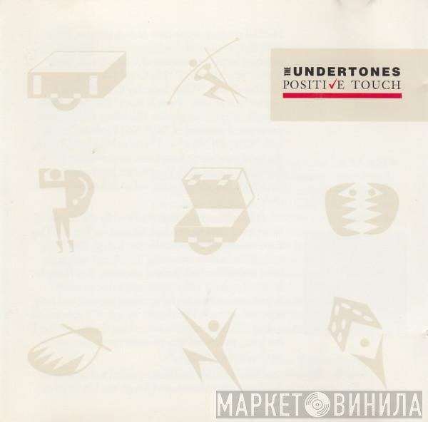 The Undertones  - Positive Touch