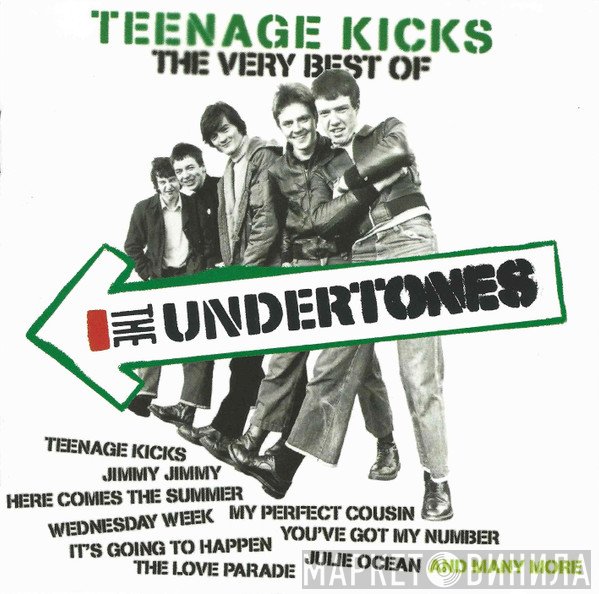 The Undertones - Teenage Kicks - The Very Best Of