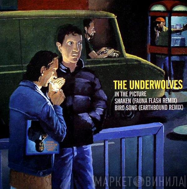The Underwolves - In The Picture