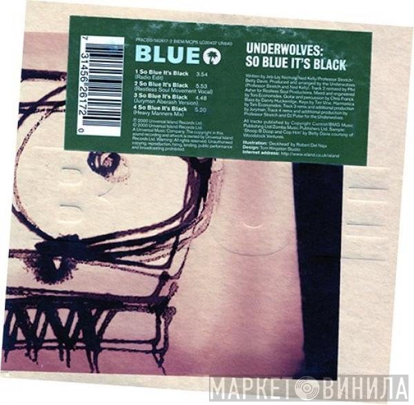 The Underwolves - So Blue It's Black