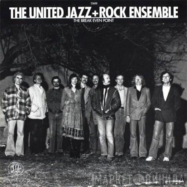 The United Jazz+Rock Ensemble  - The Break Even Point