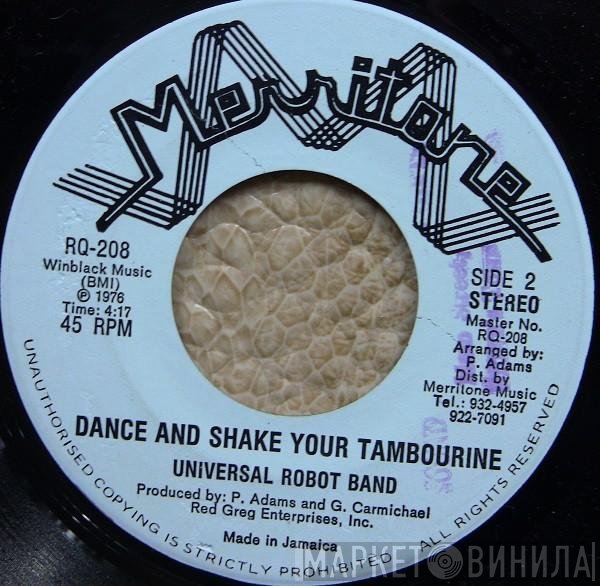 The Universal Robot Band - Dance And Shake Your Tambourine