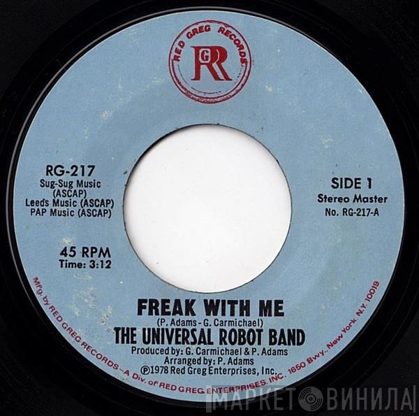 The Universal Robot Band - Freak With Me