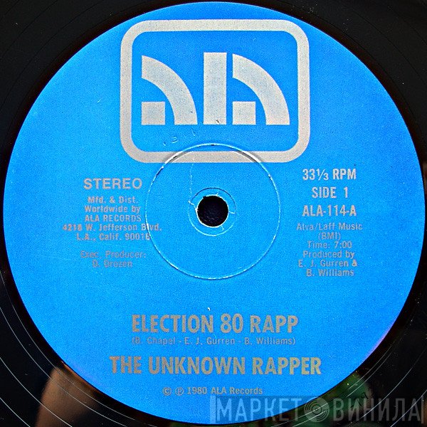 The Unknown Rapper  - Election 80 Rapp