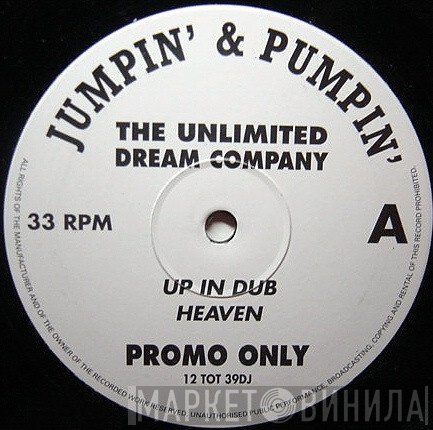 The Unlimited Dream Company - Up In Dub Heaven