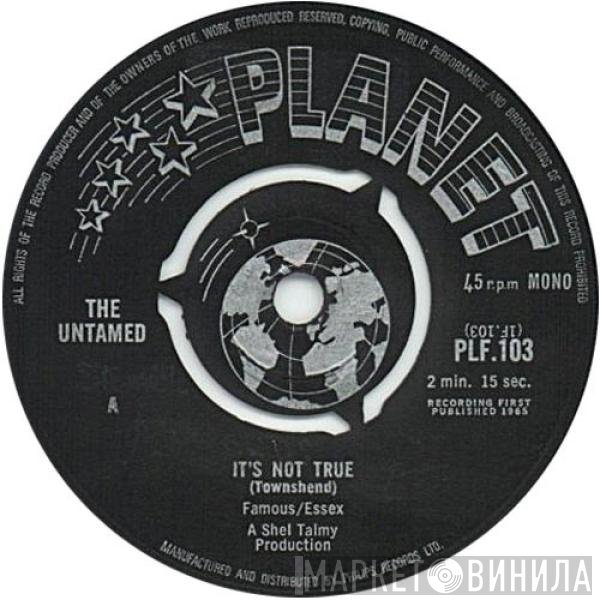 The Untamed  - It's Not True