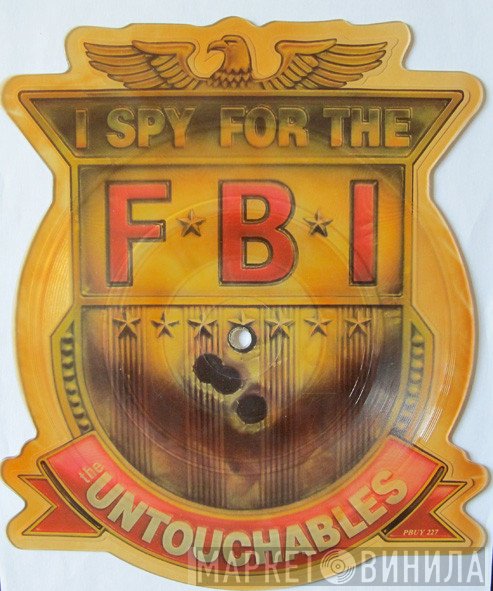 The Untouchables  - I Spy For The F.B.I.