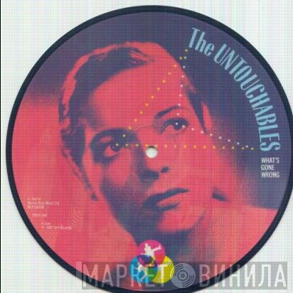 The Untouchables  - What's Gone Wrong?