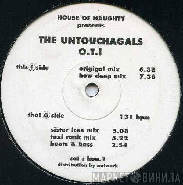 The Untouchagals - O.T.!