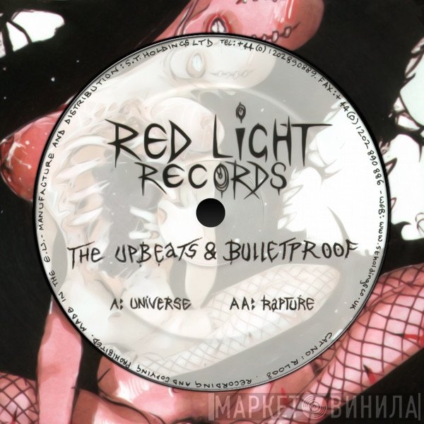 The Upbeats & Bulletproof  - Universe / Rapture