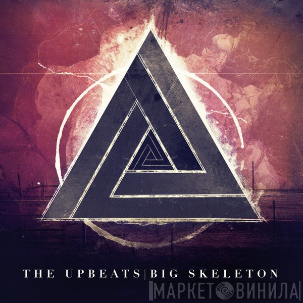 The Upbeats  - Big Skeleton