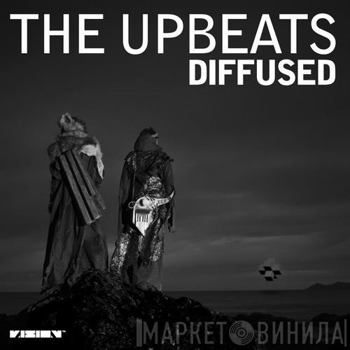 The Upbeats  - Diffused