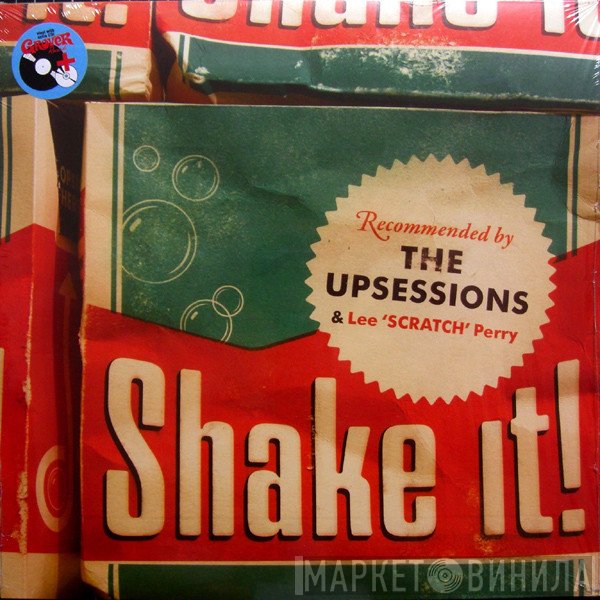 The Upsessions, Lee Perry - Shake It!