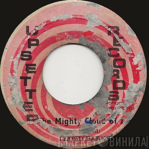 The Upsetters, Lloyd Parks - The Mighty Cloud Of Joy / Version
