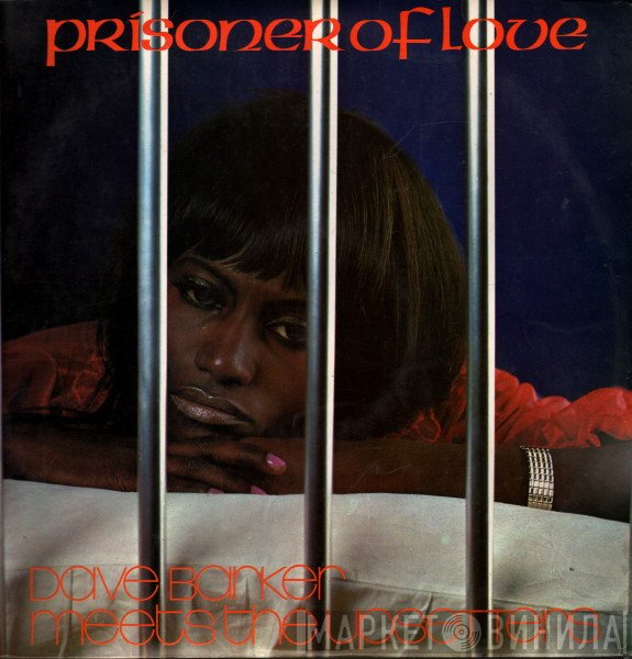 The Upsetters, Dave Barker  - Prisoner Of Love