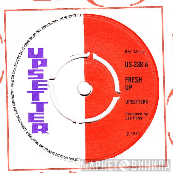 The Upsetters  - Fresh Up