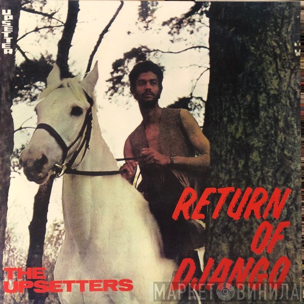 The Upsetters - Return Of Django