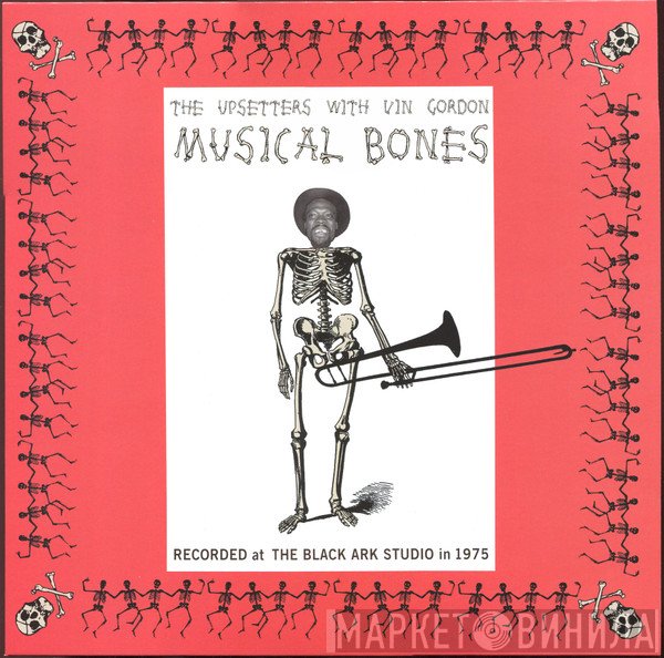 The Upsetters, Vin Gordon - Musical Bones