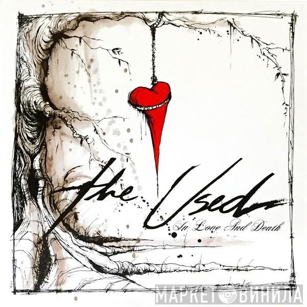 The Used - In Love And Death