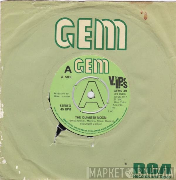 The V.I.P.'s - The Quarter Moon