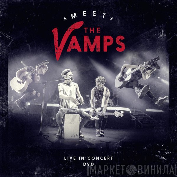 The Vamps  - Meet The Vamps