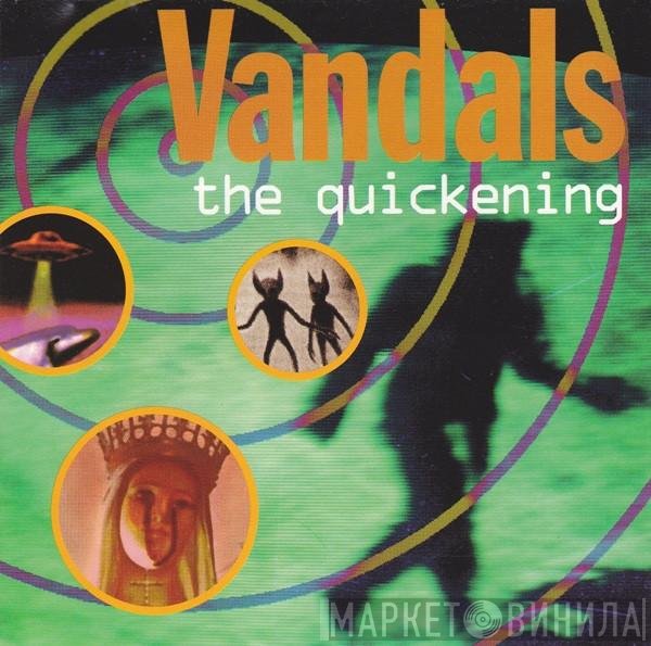 The Vandals  - The Quickening