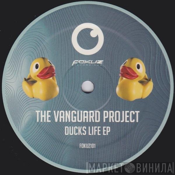 The Vanguard Project - Ducks Life EP