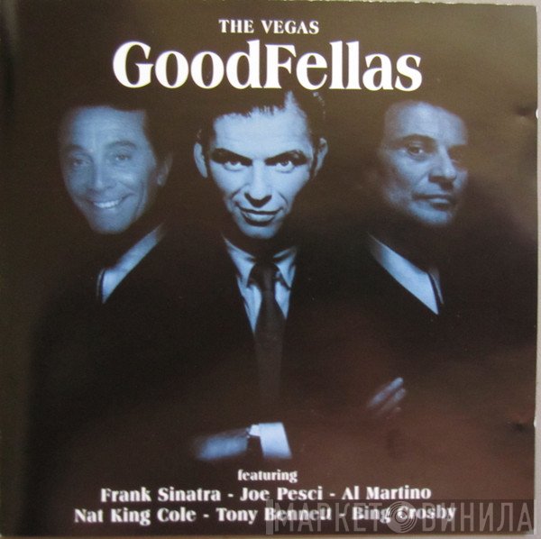  - The Vegas Goodfellas