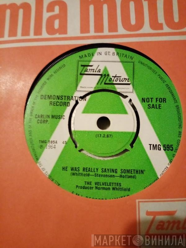 The Velvelettes - He Was Really Saying Somethin' / Needle In A Haystack
