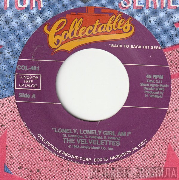 The Velvelettes - Lonely, Lonely Girl / Bird In The Hand (Is Worth Two In The Bush)