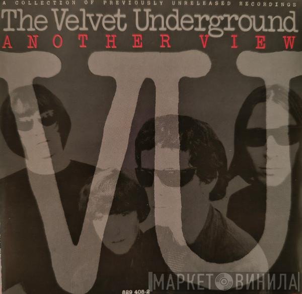 The Velvet Underground  - Another View