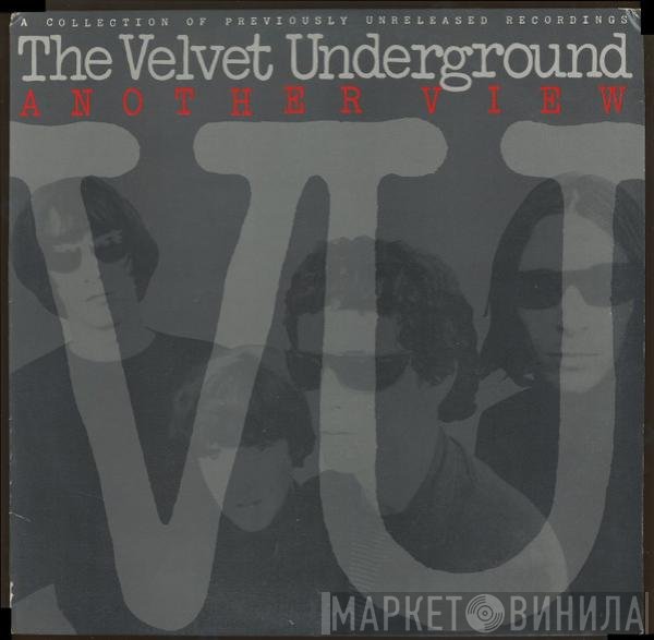 The Velvet Underground  - Another View