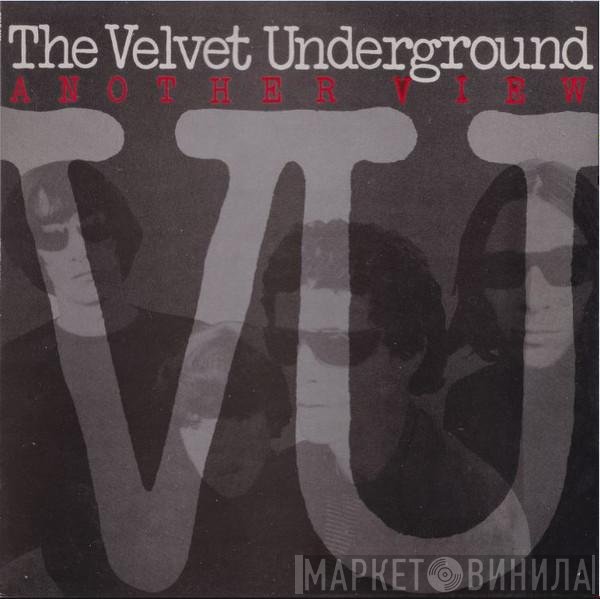 The Velvet Underground - Another View