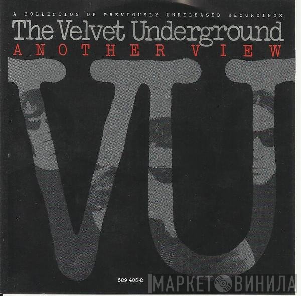 The Velvet Underground  - Another View