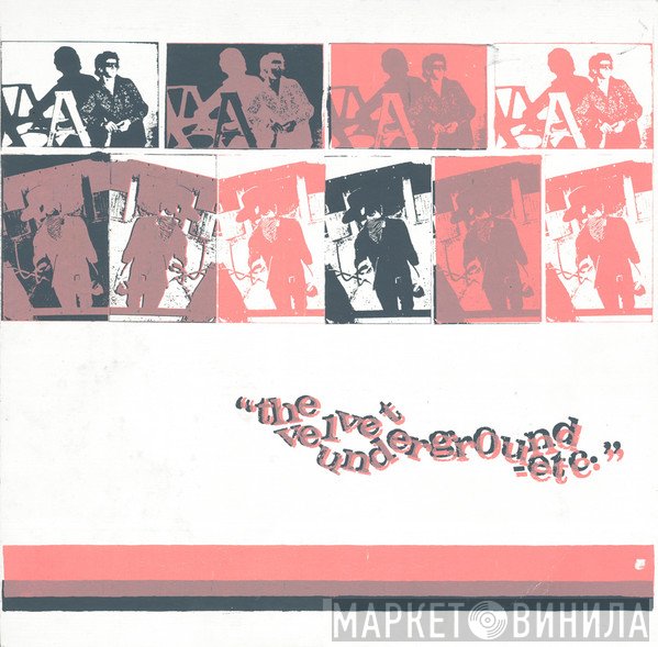 The Velvet Underground  - Etc.
