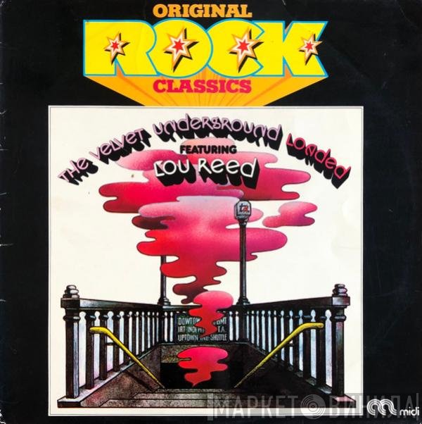 The Velvet Underground Featuring Lou Reed  - Loaded