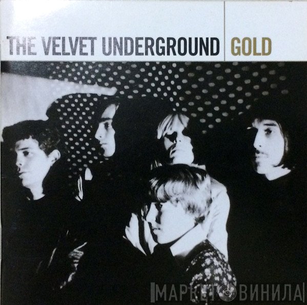 The Velvet Underground  - Gold
