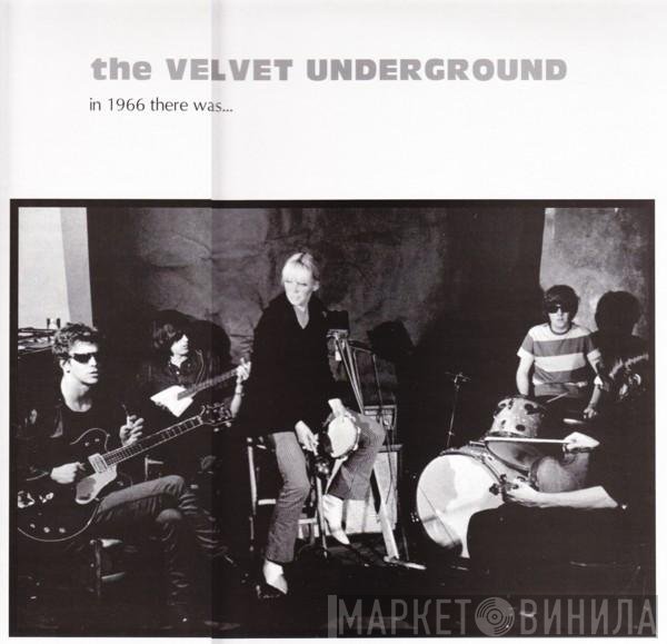The Velvet Underground  - In 1966 There Was...