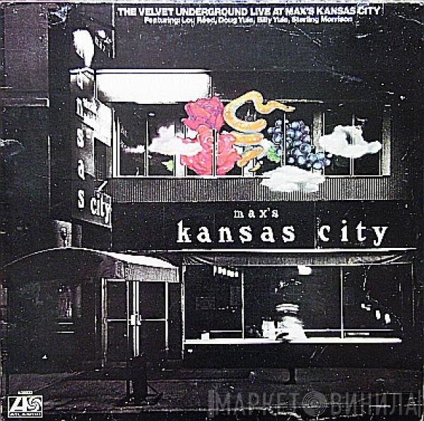 The Velvet Underground - Live At Max's Kansas City