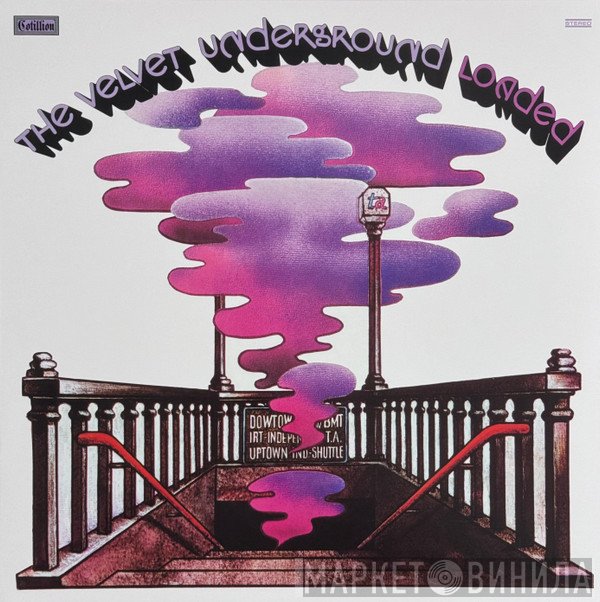 The Velvet Underground - Loaded (Alternate Version)