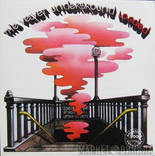 The Velvet Underground  - Loaded