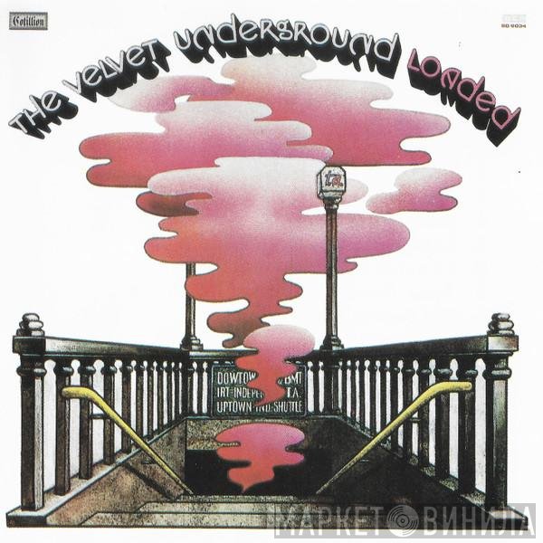 The Velvet Underground  - Loaded