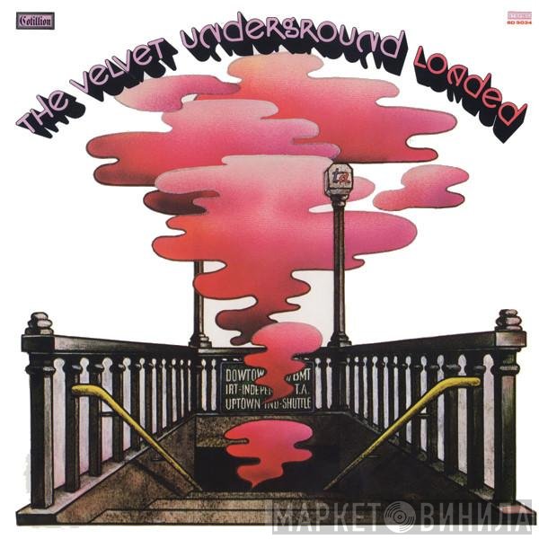 The Velvet Underground  - Loaded