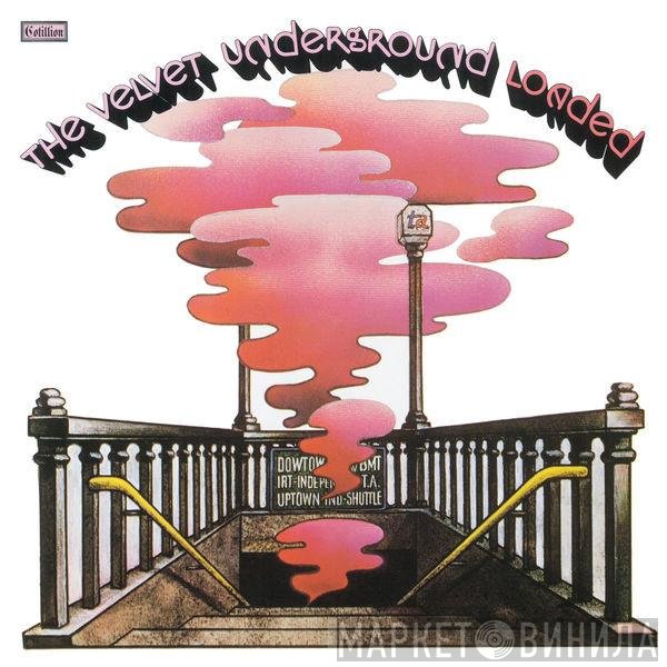 The Velvet Underground  - Loaded