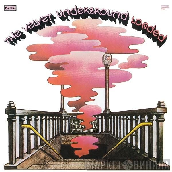 The Velvet Underground  - Loaded
