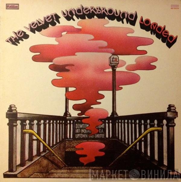 The Velvet Underground  - Loaded