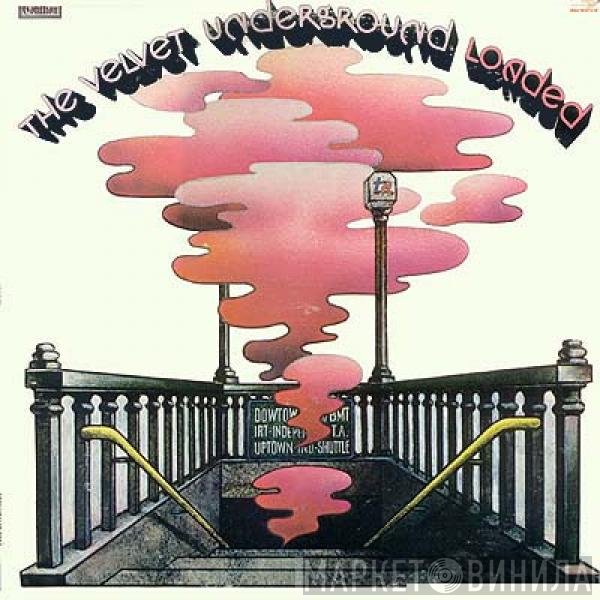 The Velvet Underground - Loaded