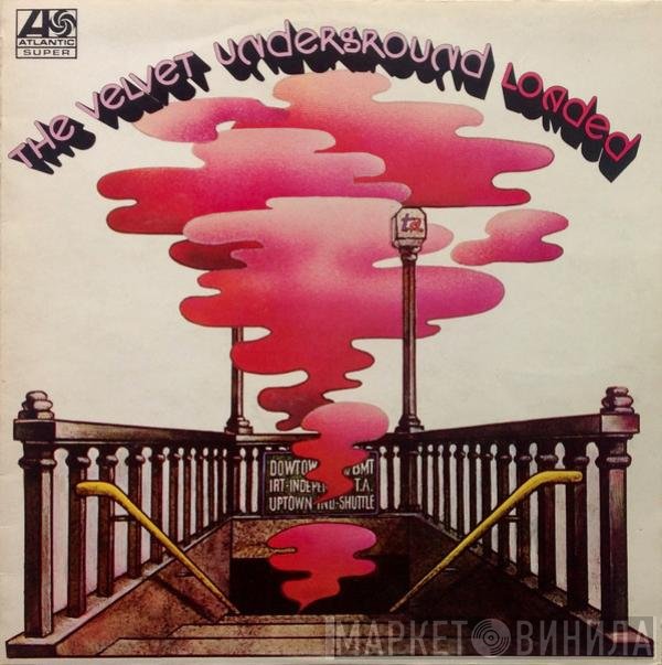 The Velvet Underground - Loaded