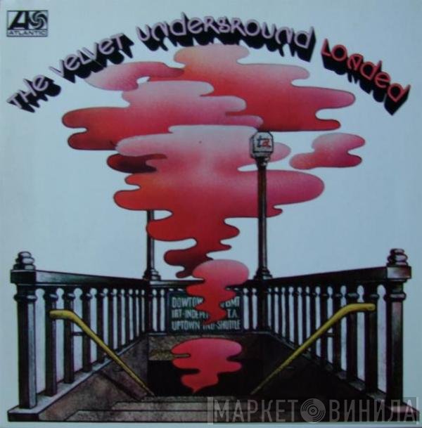 The Velvet Underground  - Loaded